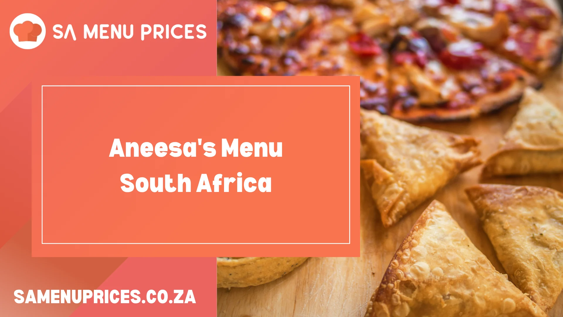 Aneesa's Menu South Africa - South Africa Menu Prices